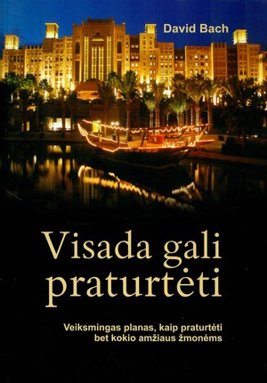 Visada gali praturtėti