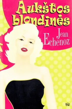 Aukštos blondinės