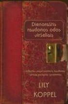 Dienoraštis raudonos odos viršeliais