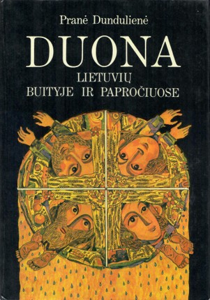Duona lietuvių buityje ir papročiuose