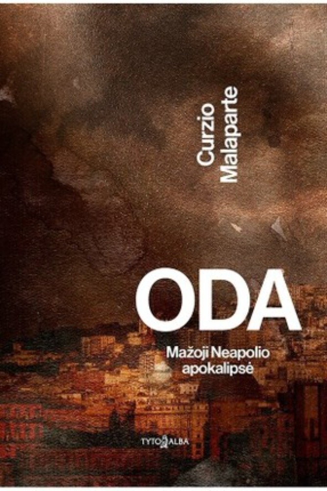 Oda. Mažoji Neapolio apokalipsė