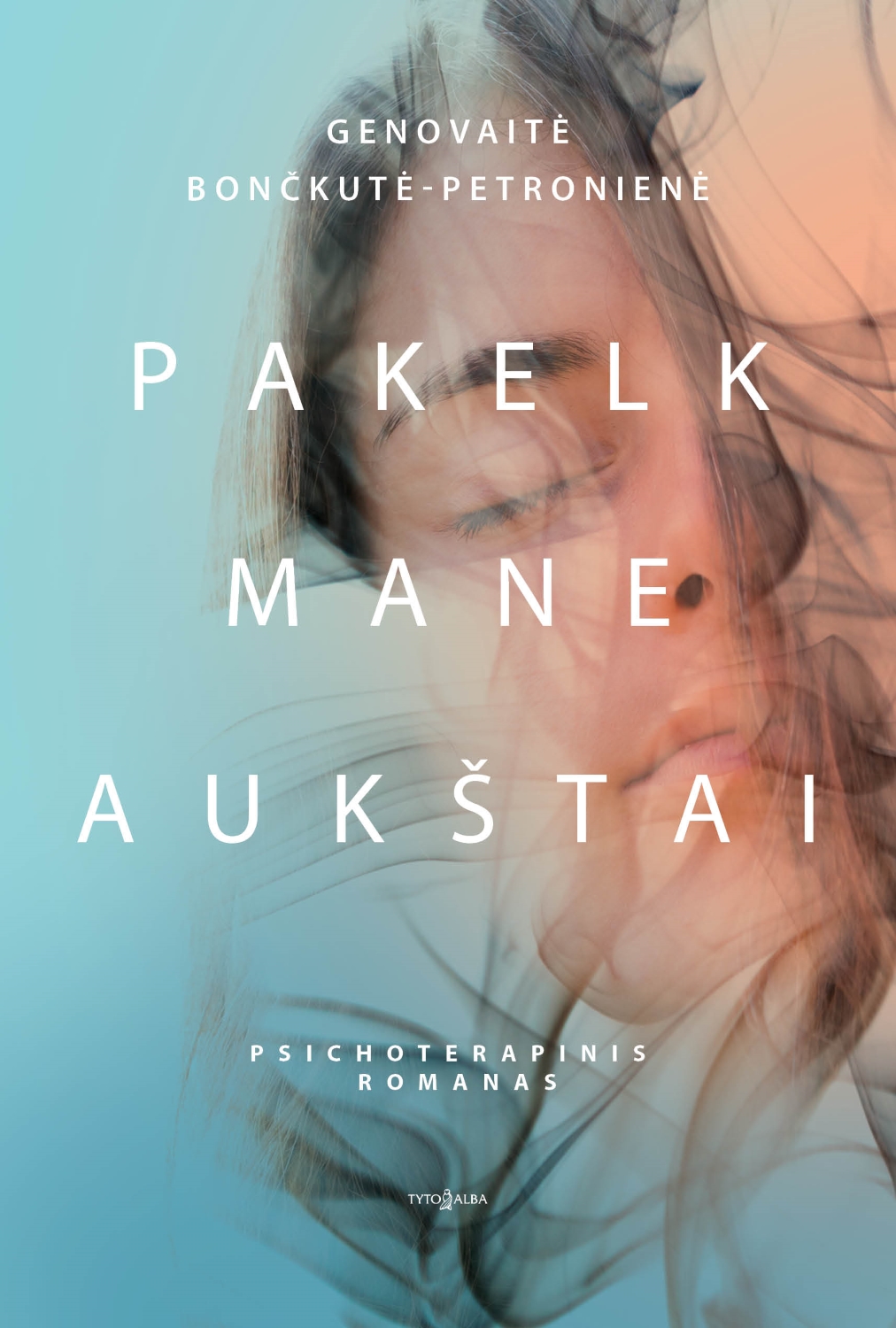 Pakelk mane aukštai
