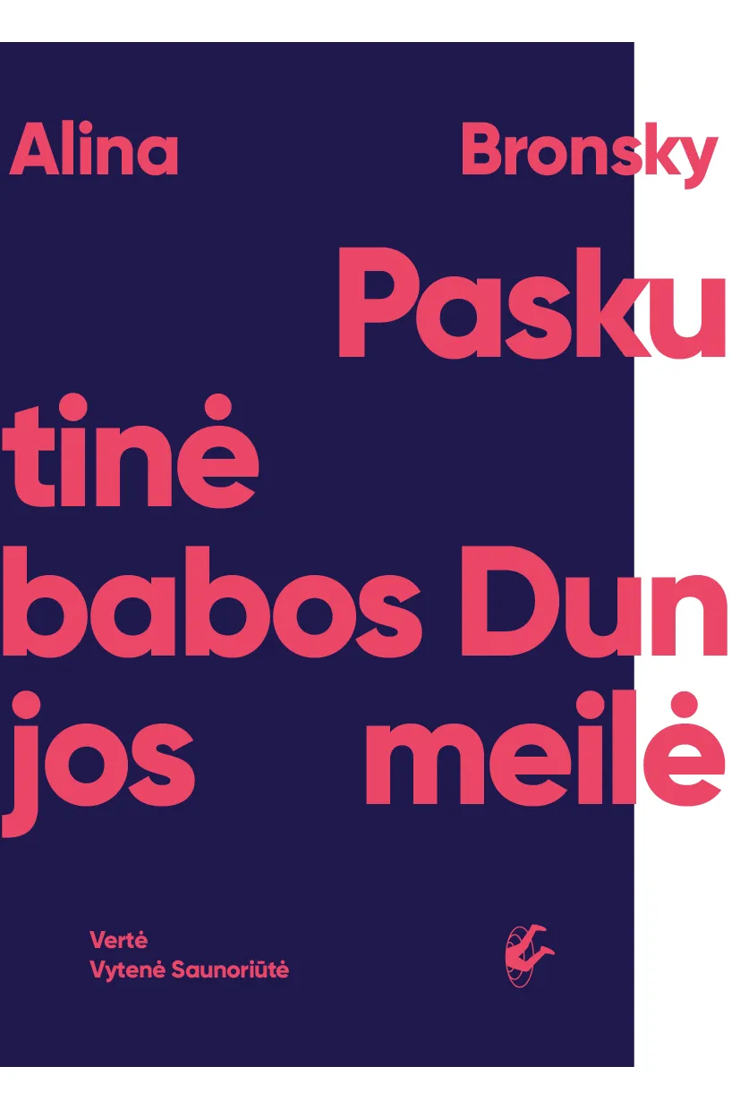 Paskutinė babos Dunjos meilė