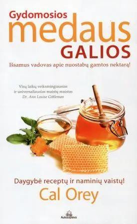 Gydomosios medaus galios