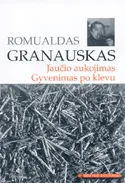 Jaučio aukojimas. Gyvenimas po klevu (Mokinio skaitiniai)