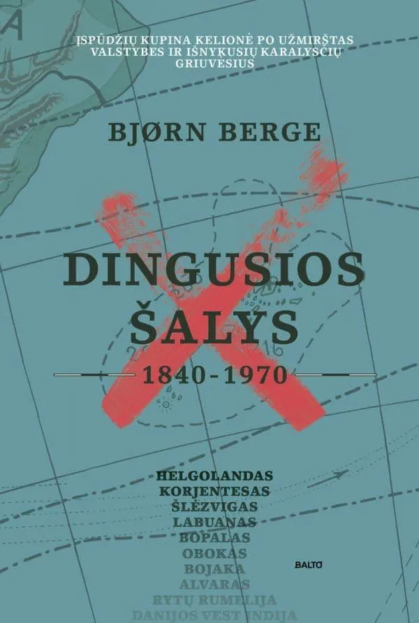 Dingusios šalys, 1840–1970