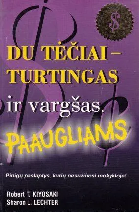 Du tėčiai - turtingas ir vargšas. Paaugliams