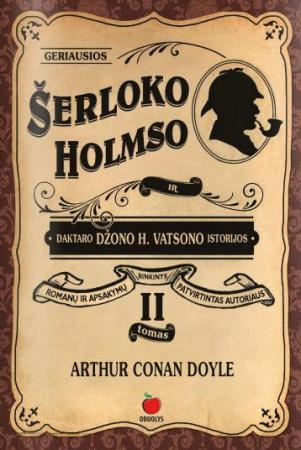 Geriausios Šerloko Holmso ir daktaro Džono V. Vatsono istorijos, II tomas
