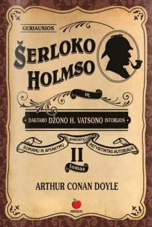 Geriausios Šerloko Holmso ir daktaro Džono V. Vatsono istorijos, II tomas