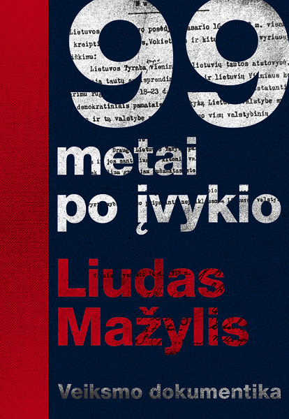 99 metai po įvykio