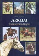 Arkliai. Enciklopedinis žinynas