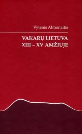 Vakarų Lietuva XIII-XV amžiuje