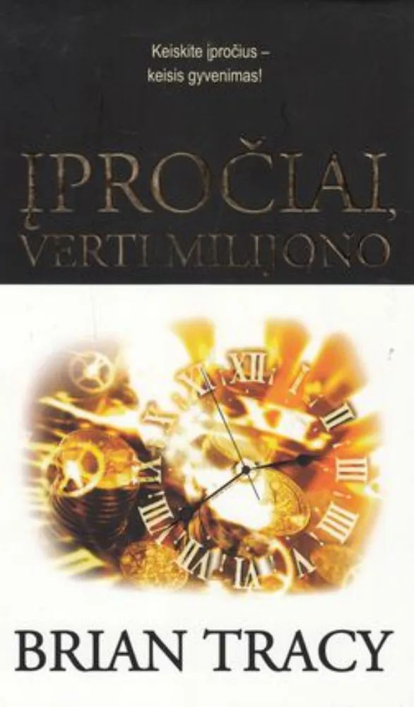 Įpročiai, verti milijono