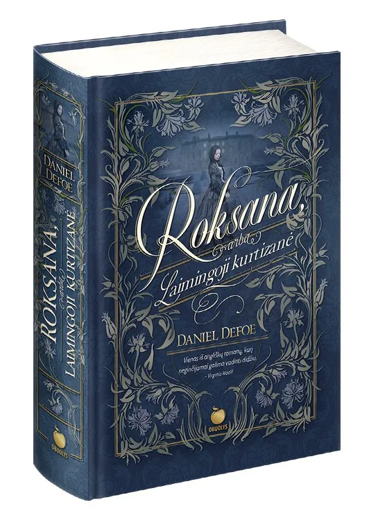 ROKSANA, ARBA LAIMINGOJI KURTIZANĖ