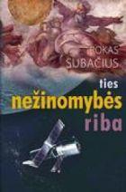 Ties nežinomybės riba