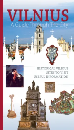 Vilnius. A guide through the city