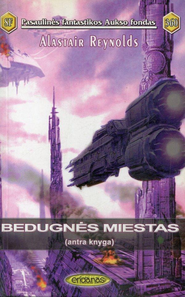 Bedugnės miestas. Antra knyga. PFAF-360