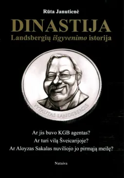 Dinastija. Landsbergių išgyvenimo istorija