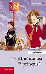 Kas gi bučiuojasi su princais? .