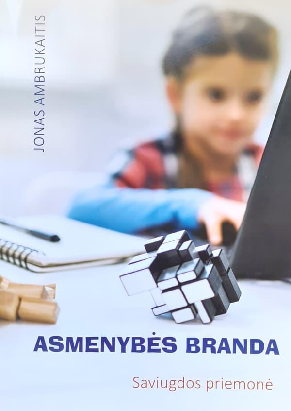 Asmenybės branda. Saviugdos priemonė