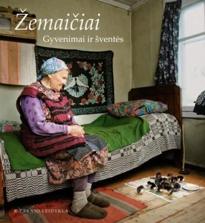 Žemaičiai. Gyvenimai ir šventės