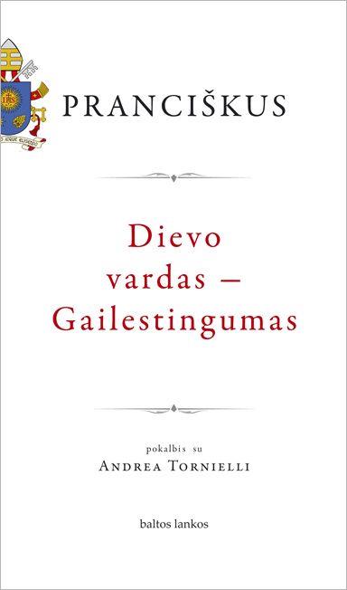 Dievo vardas Gailestingumas