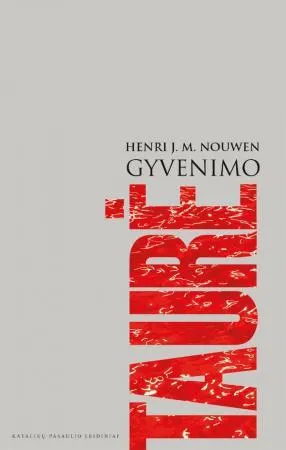 Gyvenimo taurė