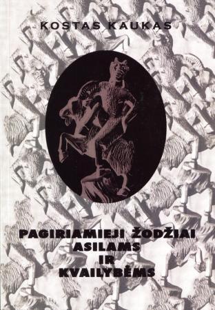 Pagiriamieji žodžiai asilams ir kvailybėms
