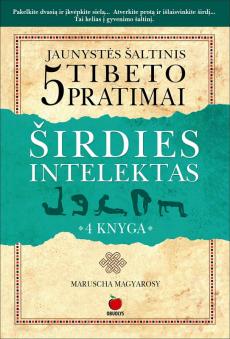 Širdies intelektas ir 5 Tibeto pratimai