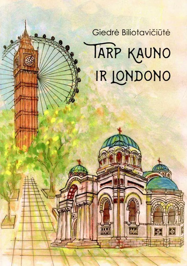 Tarp Kauno ir Londono