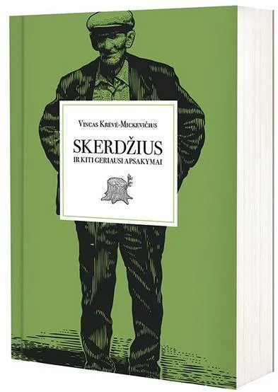 Skerdžius ir kiti geriausi apsakymai