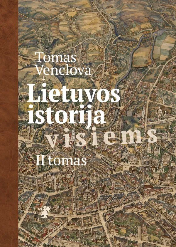 Lietuvos istorija visiems, II tomas
