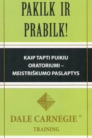 Pakilk ir prabilk!