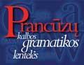 Prancūzų kalbos gramatikos lentelės