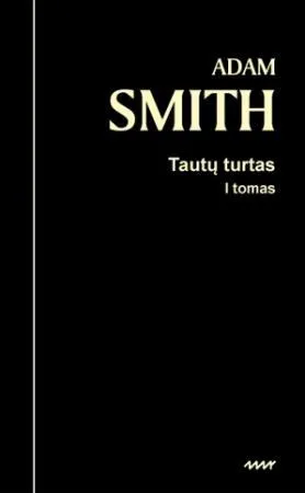 Tautų turtas, I tomas