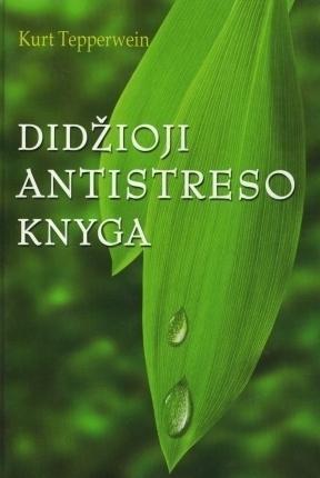 Didžioji antistreso knyga