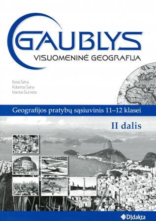 Visuotinė geografija. Pratybų sąsiuvinys 11-12 kl. II dalis ("Gaublys")