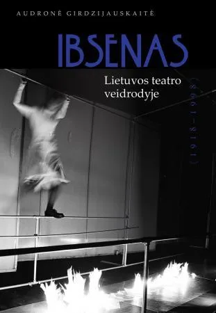 Ibsenas Lietuvos teatro veidrodyje 1918–1998 m.