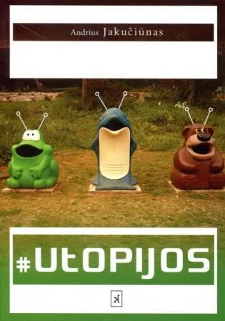 #Utopijos