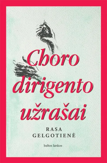 Choro dirigento užrašai