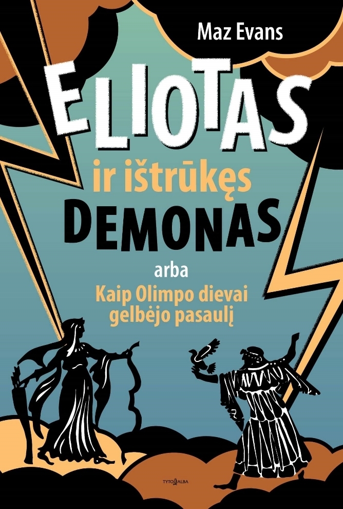 Eliotas ir ištrūkęs demonas