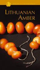 Lithuanian Amber ("Lithuania on First Acquaintance")