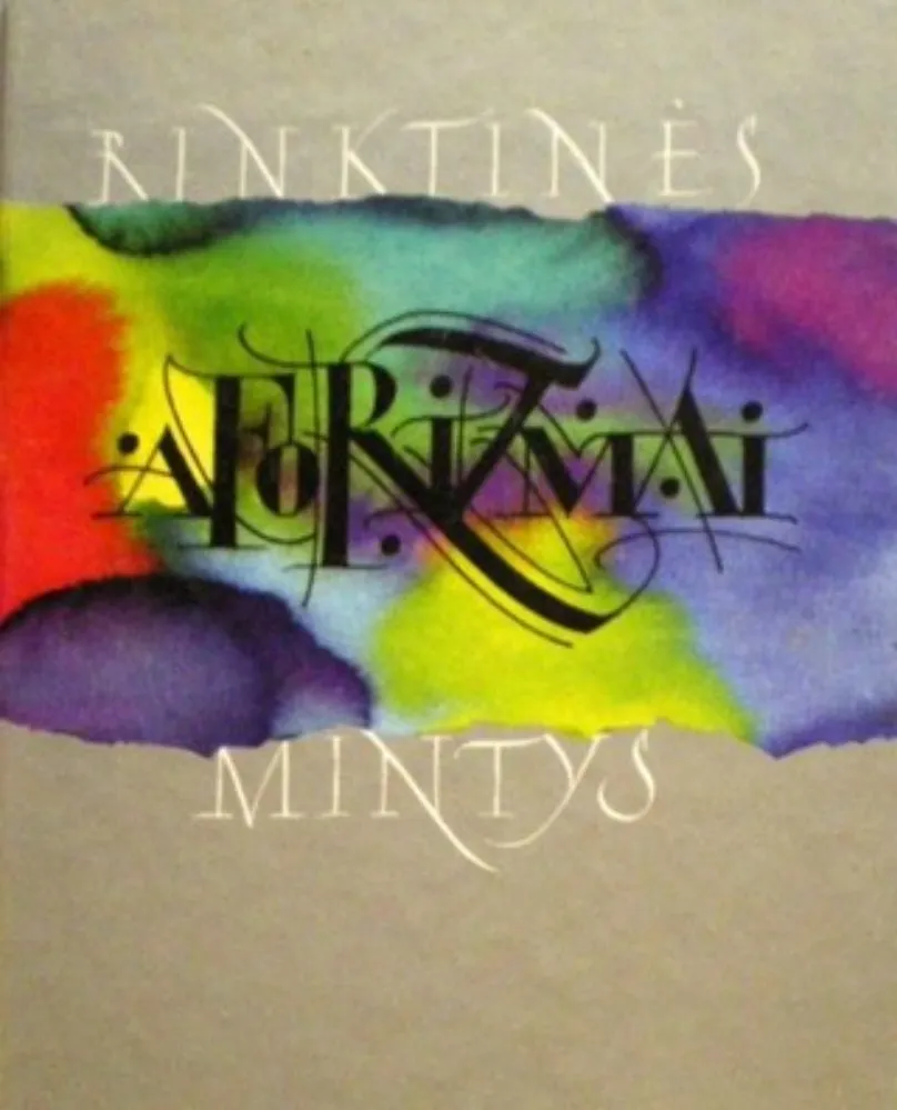 Rinktinės mintys. Aforizmai
