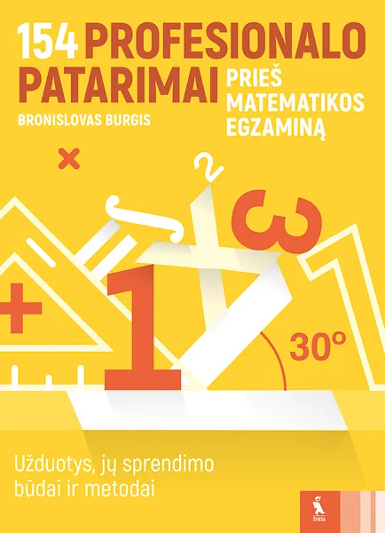 154 profesionalo patarimai prieš matematikos egzaminą