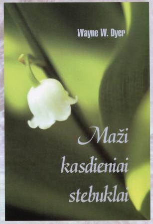 Maži kasdieniai stebuklai