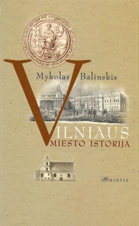 Vilniaus miesto istorija