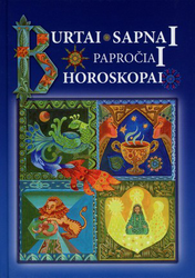 Burtai, sapnai, papročiai, horoskopai II