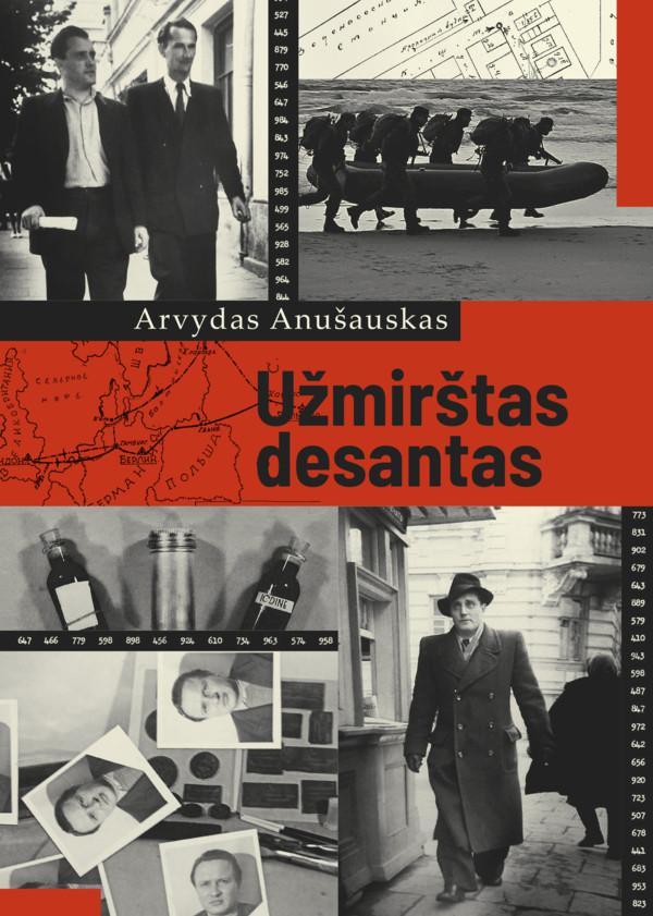 Užmirštas desantas. Slaptos Šaltojo karo istorijos