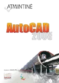 Atmintinė. Autocad 2009