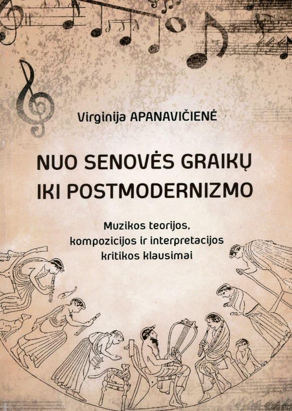 Nuo senovės graikų iki postmodernizmo